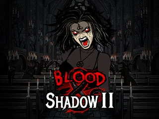 Blood & Shadow 2