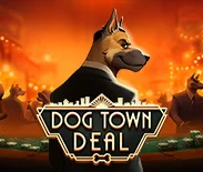 Dog Town Deal