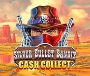Silver Bullet Bandit Cash Collect