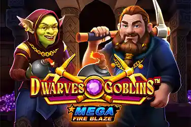 Mega Fire Blaze Dwarves And Goblins